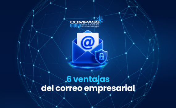 Correo empresarial: 6 ventajas para su empresa